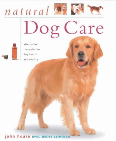 Stock image for Natural Dog Care (New Age S.) for sale by WorldofBooks