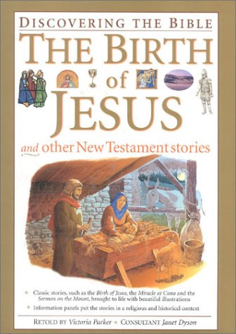 9780754804840: The Birth of Jesus and His Early Life (Discovering the Bible S.)
