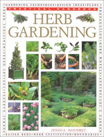 Beispielbild fr Creating a Herb Garden (Practical Handbook) zum Verkauf von WorldofBooks