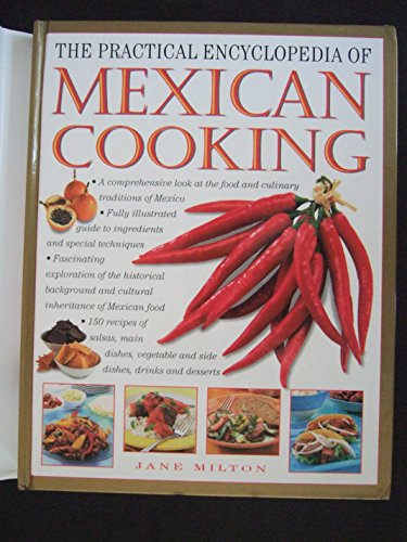 Stock image for The Practical Encyclopedia of Mexican Cooking for sale by Books of the Smoky Mountains