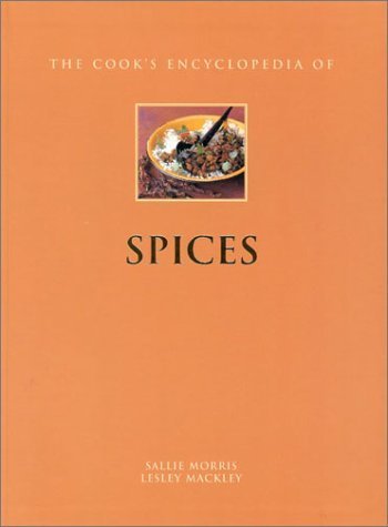 Stock image for The Cook's Encyclopedia of Spices for sale by WorldofBooks