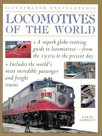 Stock image for Locomotives of the World (Illustrated Encyclopedia) for sale by HPB-Diamond