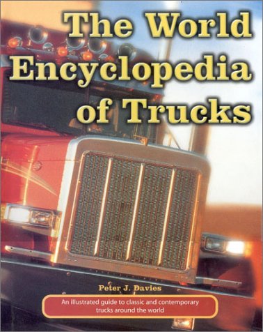 Stock image for The World Encyclopedia of Trucks for sale by WorldofBooks