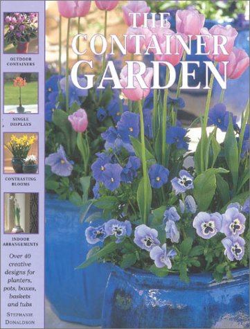 Imagen de archivo de The Container Garden (Gardening Library) a la venta por Wonder Book