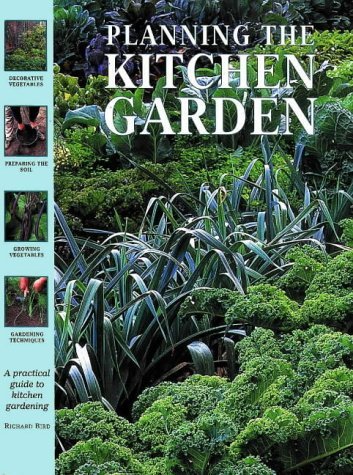 Creating a Kitchen Garden (Gardening Library) (9780754805373) by Bird, Richard