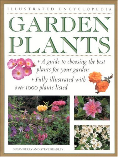 Stock image for Garden Plants (Illustrated Encyclopedia) for sale by Reuseabook