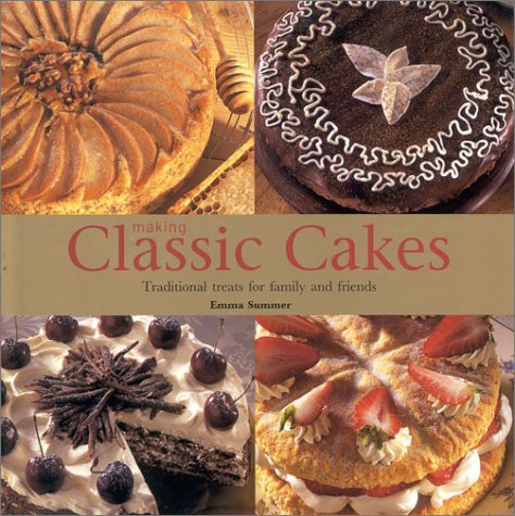 Beispielbild fr Making Classic Cakes zum Verkauf von Wonder Book