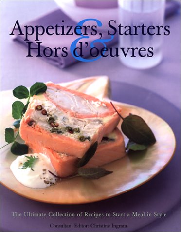 9780754805854: Appetisers, Starters and Hors d'Oeuvres