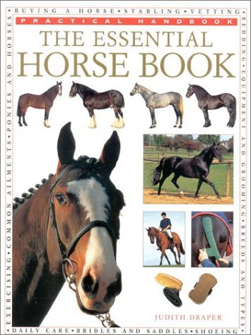 Stock image for The Essential Horse Book (Practical Handbook) for sale by HPB-Emerald