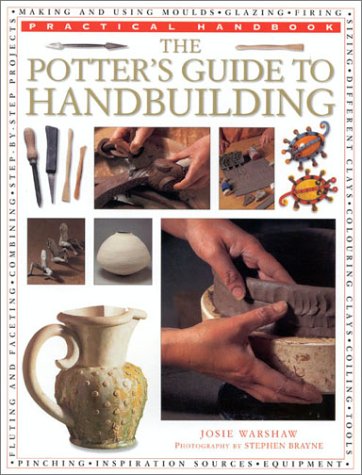 Imagen de archivo de A Potter's Guide to Hand Building (Practical Handbook) a la venta por WorldofBooks