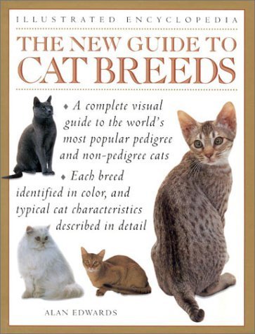 Beispielbild fr New Guide to Cat Breeds (Illustrated Encyclopedia) zum Verkauf von Wonder Book