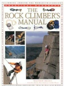 Imagen de archivo de The Rock Climbers Manual (Practical Handbook) a la venta por mountain