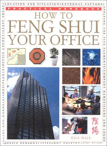 Beispielbild fr How to Feng Shui Your Office (Practical Handbook) zum Verkauf von WorldofBooks