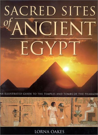 Beispielbild fr Sacred Sites of Ancient Egypt zum Verkauf von WorldofBooks