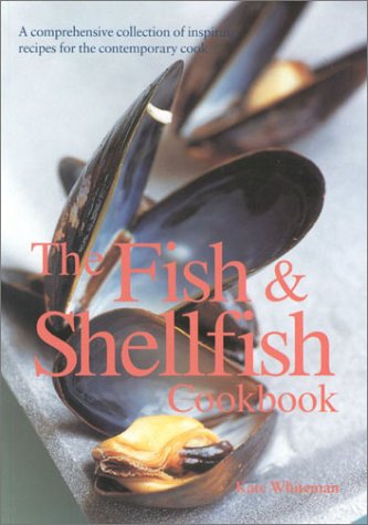 Beispielbild fr The Fish and Shellfish Cookbook zum Verkauf von WorldofBooks
