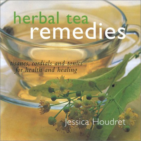 Beispielbild fr Herbal Tea Remedies zum Verkauf von WorldofBooks