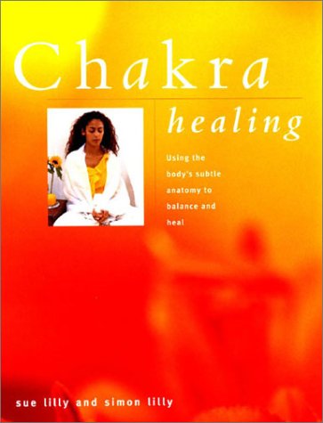 Stock image for Chakra Healing for sale by Better World Books