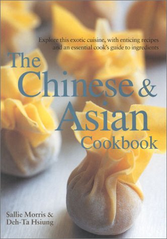 Stock image for The Chinese & Asian Cookbook for sale by ThriftBooks-Atlanta