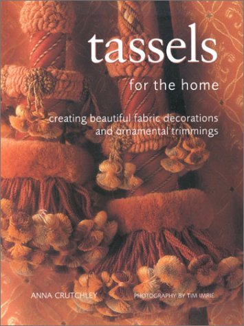 Beispielbild fr Tassels for the Home (Homecraft) zum Verkauf von AwesomeBooks