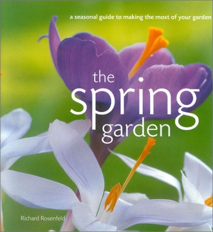 Beispielbild fr The Spring Garden zum Verkauf von Wonder Book