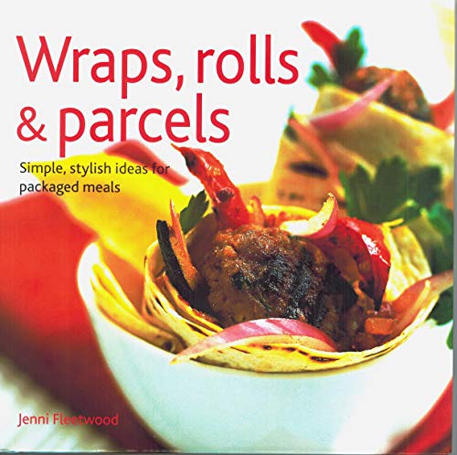 Stock image for Wraps, Rolls & Parcels for sale by ThriftBooks-Dallas