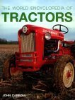 Beispielbild fr The World Encyclopedia of Tractors and Farm Machinery zum Verkauf von WorldofBooks