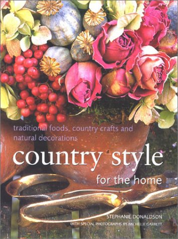 Beispielbild fr Country Style for the Home (Homecraft) zum Verkauf von Wonder Book