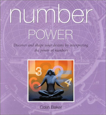 Imagen de archivo de Number Power: Discover and Shape Your Destiny by Interpreting the Power of Numbers a la venta por WorldofBooks