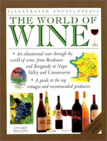 The World of Wine (9780754811169) by Walton, Stuart