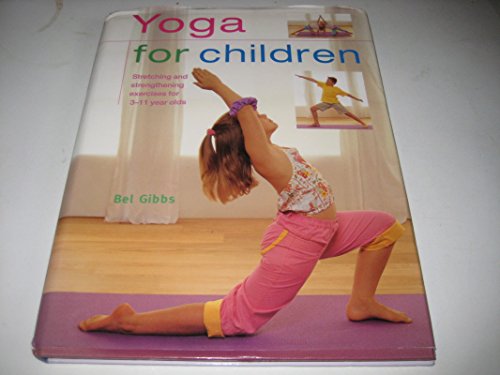 Imagen de archivo de Yoga For Children a la venta por Half Price Books Inc.