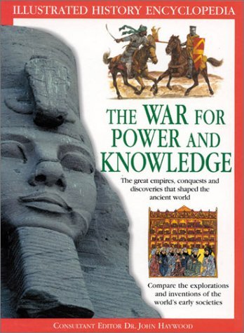 9780754812012: The War for Power and Knowledge (Illustrated History Encyclopedia S.)