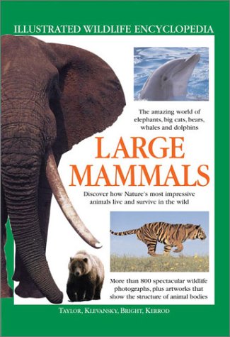 9780754812036: Large Mammals (Illustrated Wildlife Encyclopedia S.)