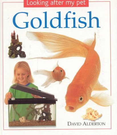 9780754812234: Goldfish (Looking After My Pet S.)