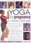 Imagen de archivo de Yoga for Pregnancy and Mother's First Year a la venta por WorldofBooks