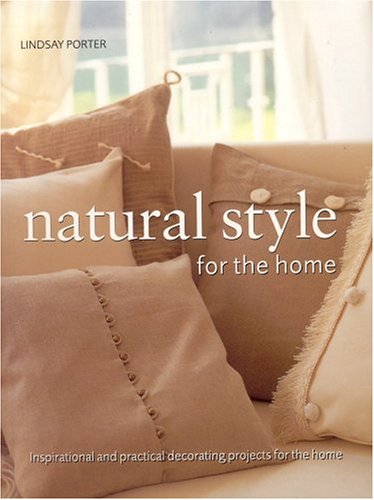 Stock image for Natural Looks for Home (Natural Style) (Home crafts) for sale by WorldofBooks