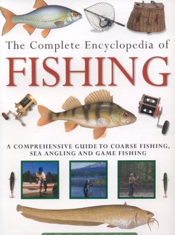 Beispielbild fr Complete Encyclopedia of Fishing zum Verkauf von WorldofBooks