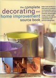 9780754813903: The Complete Decorating and Home Inprovement Sourcebook