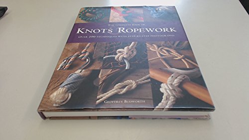 Imagen de archivo de The Complete Book of Knots and Ropework a la venta por WorldofBooks