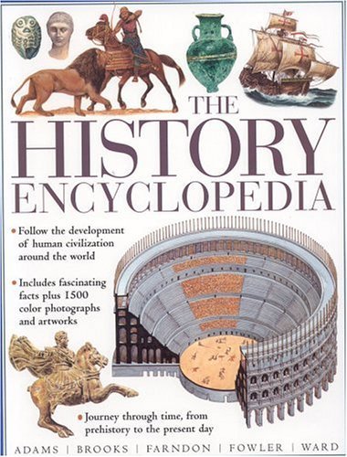 Stock image for The History Encyclopedia for sale by Greener Books