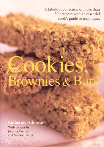 Stock image for Textcook: Cookies, Brownies and Bars: A Fabulous Collection of More Than 200 Recipes, with an Essential Cook's Guide to Techniques for sale by ThriftBooks-Atlanta