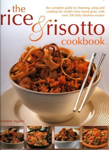 Beispielbild fr The Rice and Risotto Cookbook zum Verkauf von Better World Books