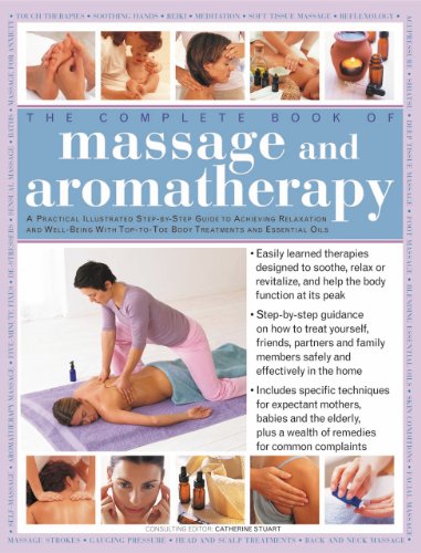 Imagen de archivo de The Complete Book of Massage and Aromatherapy a la venta por Books of the Smoky Mountains