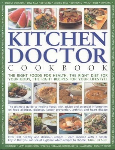 Stock image for The Kitchen Doctor Cookbook : The Right Foods for Health, the Right Diet for Your Body, the Right Recipes for Your Lifestyle for sale by Better World Books: West