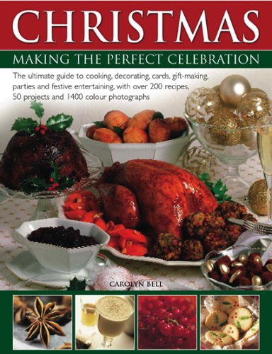 Beispielbild fr Christmas : Making the Perfect Celebration zum Verkauf von Better World Books