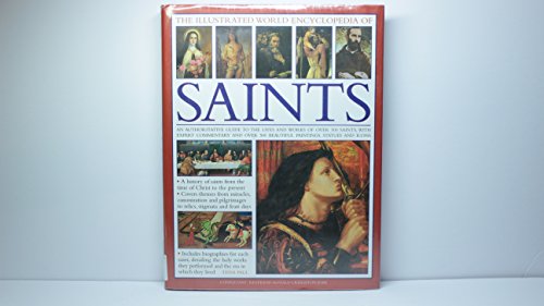 Stock image for Saints The Illustrated Word Encyclopedia Of for sale by Tom Green County Friends of the Library