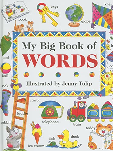 Beispielbild fr My Big Book of Words (My Big Book Of. (Lorenz Books)) zum Verkauf von WorldofBooks