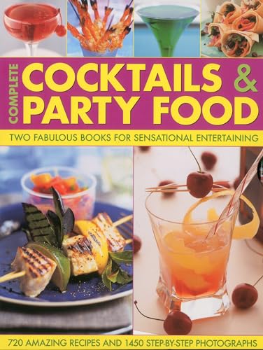 Stock image for Complete Cocktails & Party Food: Two Fabulous Books for Sensational Entertaining for sale by WorldofBooks