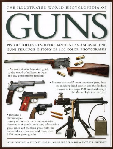 Imagen de archivo de The Illustrated World Encyclopedia of Guns a la venta por HPB Inc.