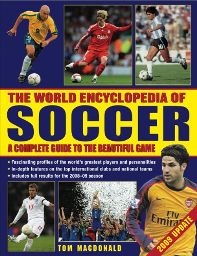 Imagen de archivo de The World Encyclopedia of Football: A Complete Guide to the Beautiful Game a la venta por WorldofBooks