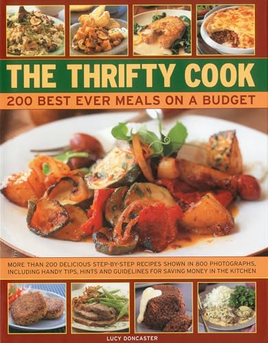 Beispielbild fr The Thrifty Cook: 200 Best Ever Meals on a Budget zum Verkauf von WorldofBooks
